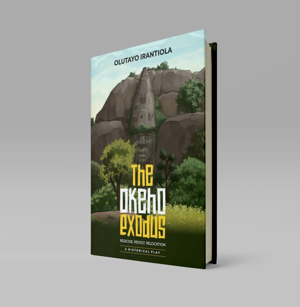 Olutayo Irantiola’s Historical Play, ‘The Okeho Exodus’ Set For Release November 2022
