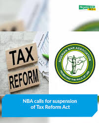 NBA Demands Suspension of Tax Reform Laws over Alleged Alterations